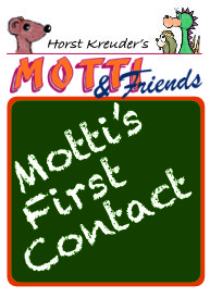 Motti – First Contact