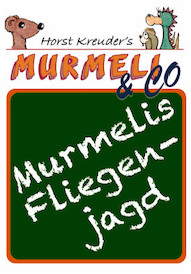Murmeli – Fliegenjagd