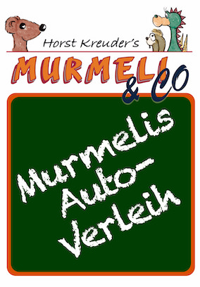 Murmeli – Murmelis Autoverleih