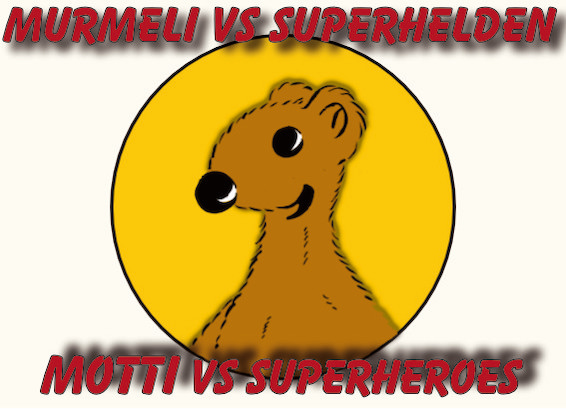 27.05.2025 Murmeli kämpft gegen Superhelden